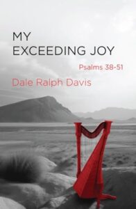 My Exceeding Joy: Psalms 38–51