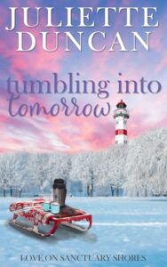 Tumbling into Tomorrow: A Small Town Christian Romance