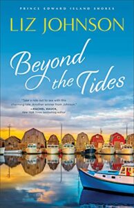 Beyond the Tides ( Book #1) (Prince Edward Island Shores)