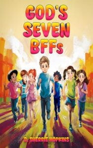 God's Seven BFFs (run with kids sale)