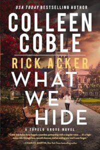 What We Hide (Tupelo Grove Book 1)