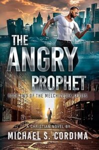 The Angry Prophet
