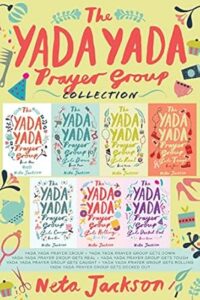 The Yada Yada Prayer Group Collection (Yada Yada Series)