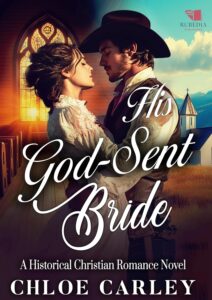 His God-Sent Bride: A Christian Historical Romance Book