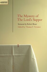 Mystery of the Lord's Supper: Sermons
