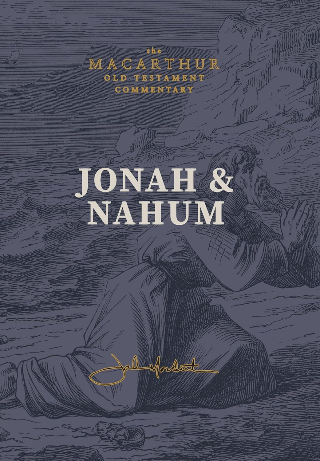 The MacArthur Old Testament Commentary Series