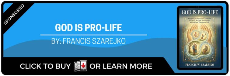 God Is Pro-Life