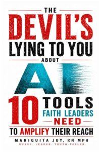 The Devil’s Lying to You About Ai: 10 Tools Faith Leaders Need Now to Amplify Their Reach