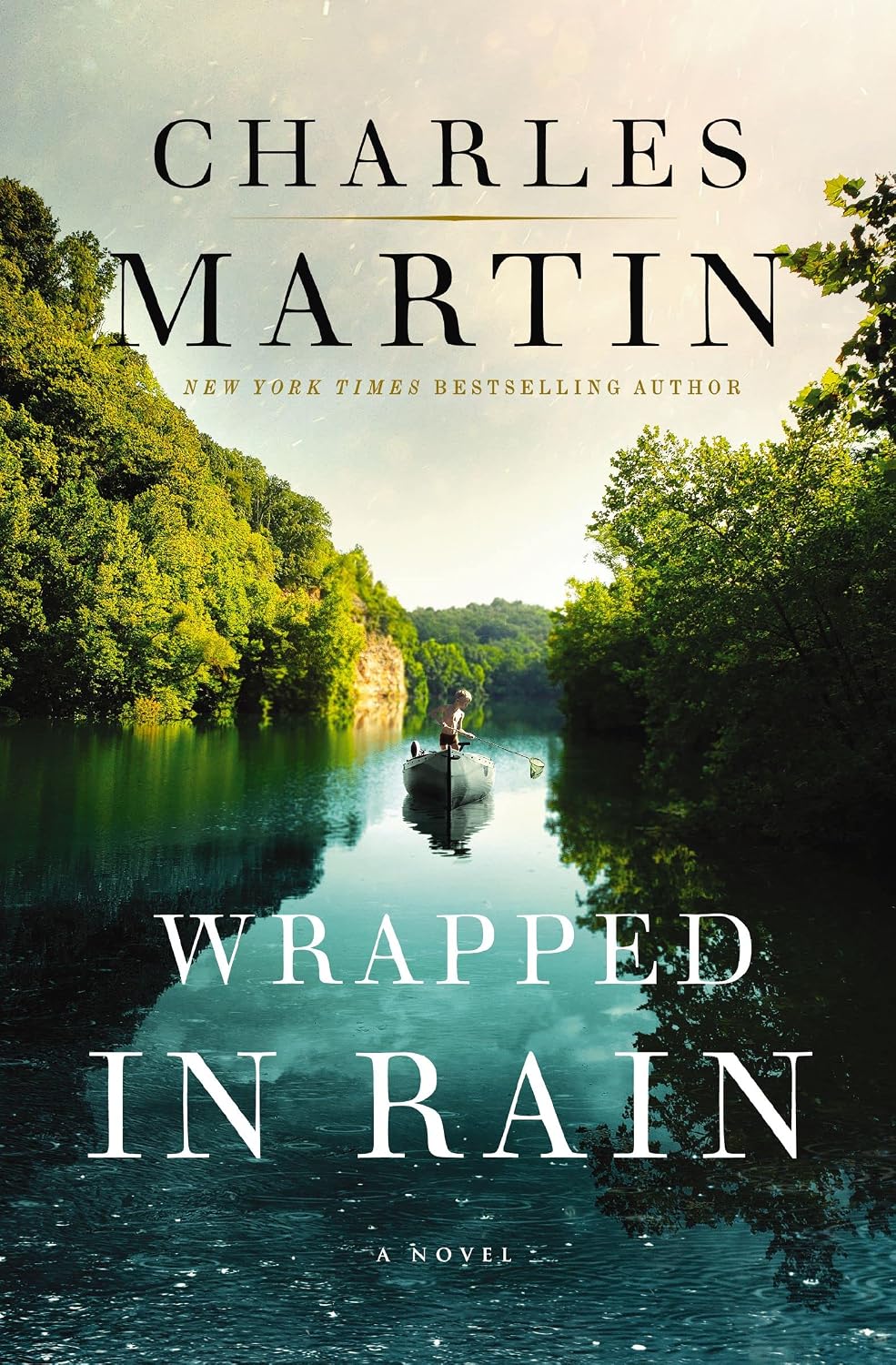 Two Fiction titles by Charles Martin: July 20/27